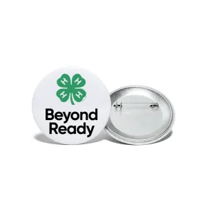 4-H Beyond Ready Button Large 2.2''